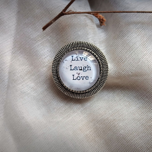 Brooch-Live laugh love