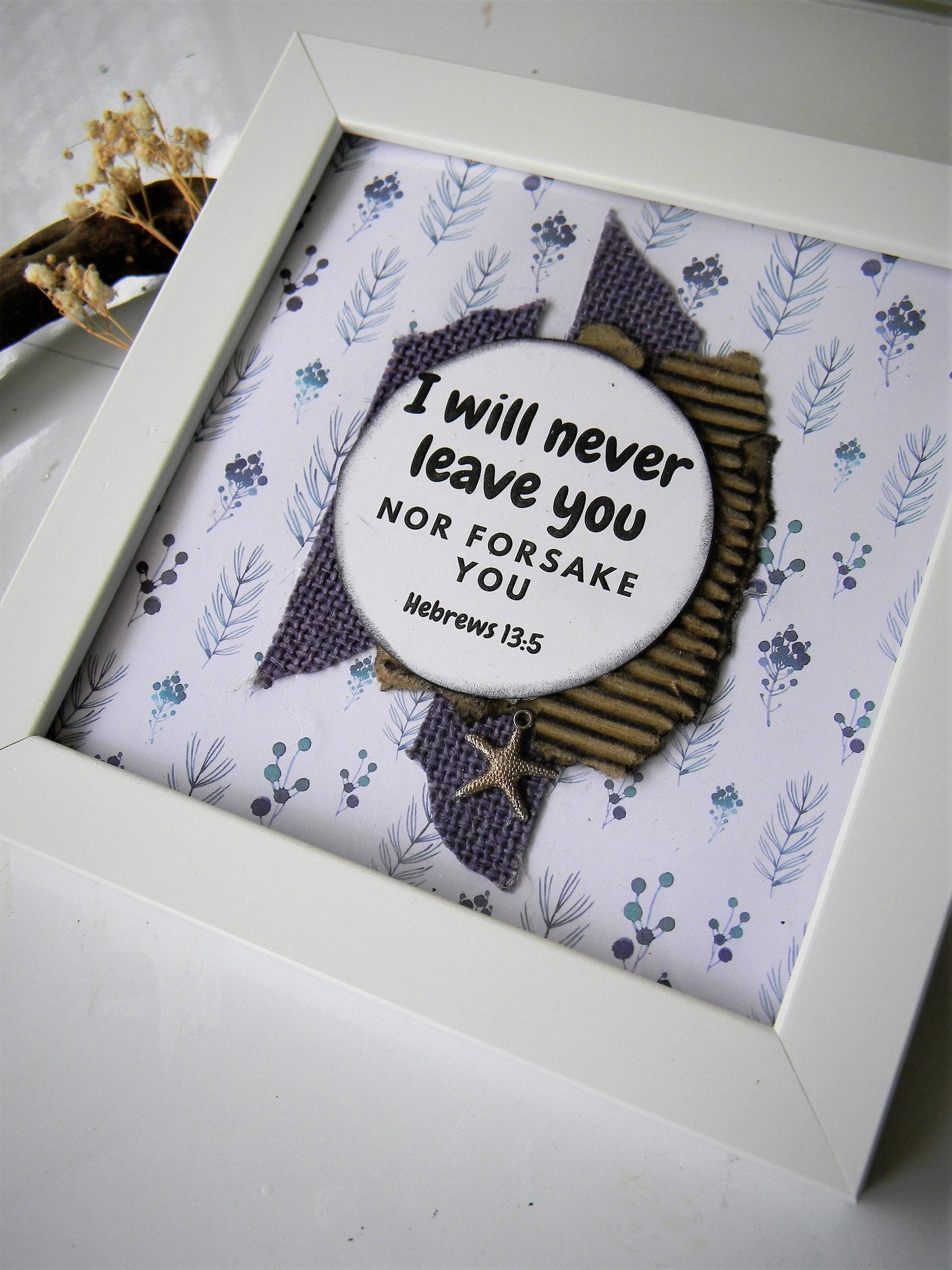 Scripture Frame-I will never leave you