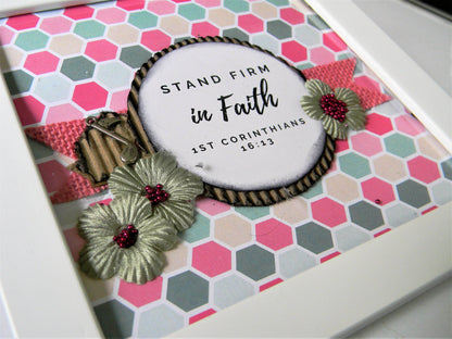 Scripture Frame-Stand firm in faith 2