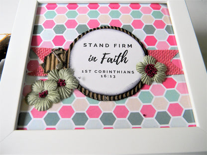 Scripture Frame-Stand firm in faith 2