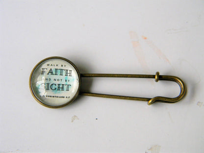 Scripture Brooch - "Walk by Faith"