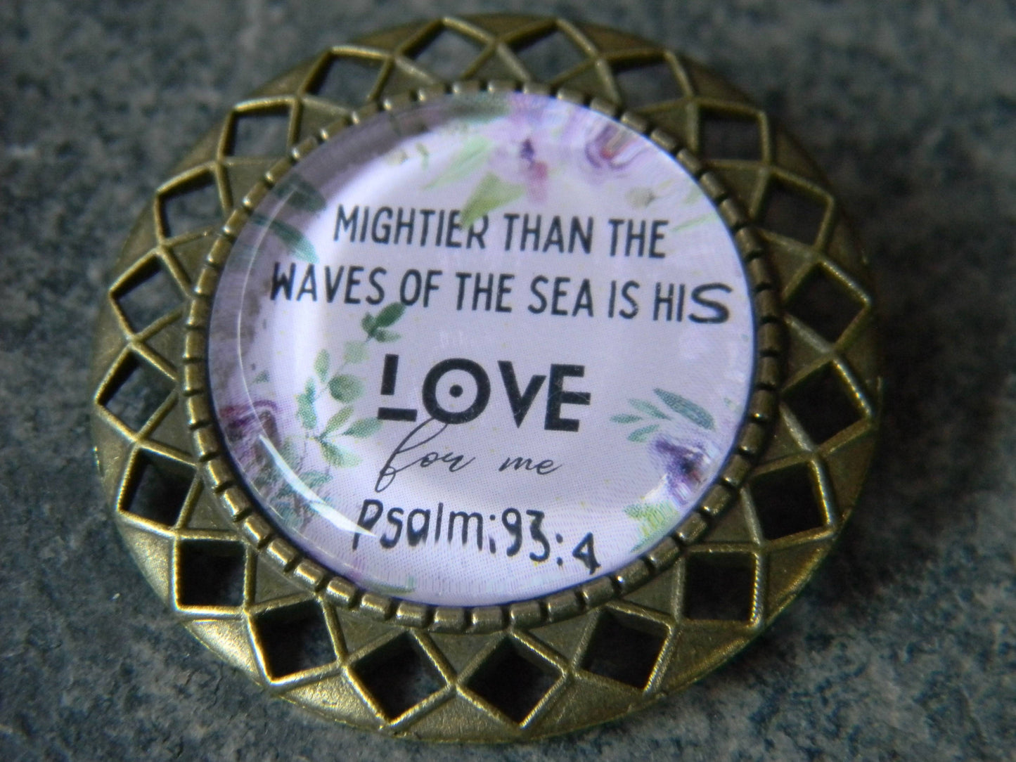 Scripture Brooch-"Mightier than the ways"