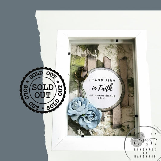 Scripture Frame-Stand firm in faith